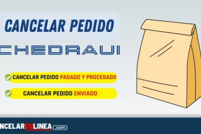Como cancelar un pedido en chedraui